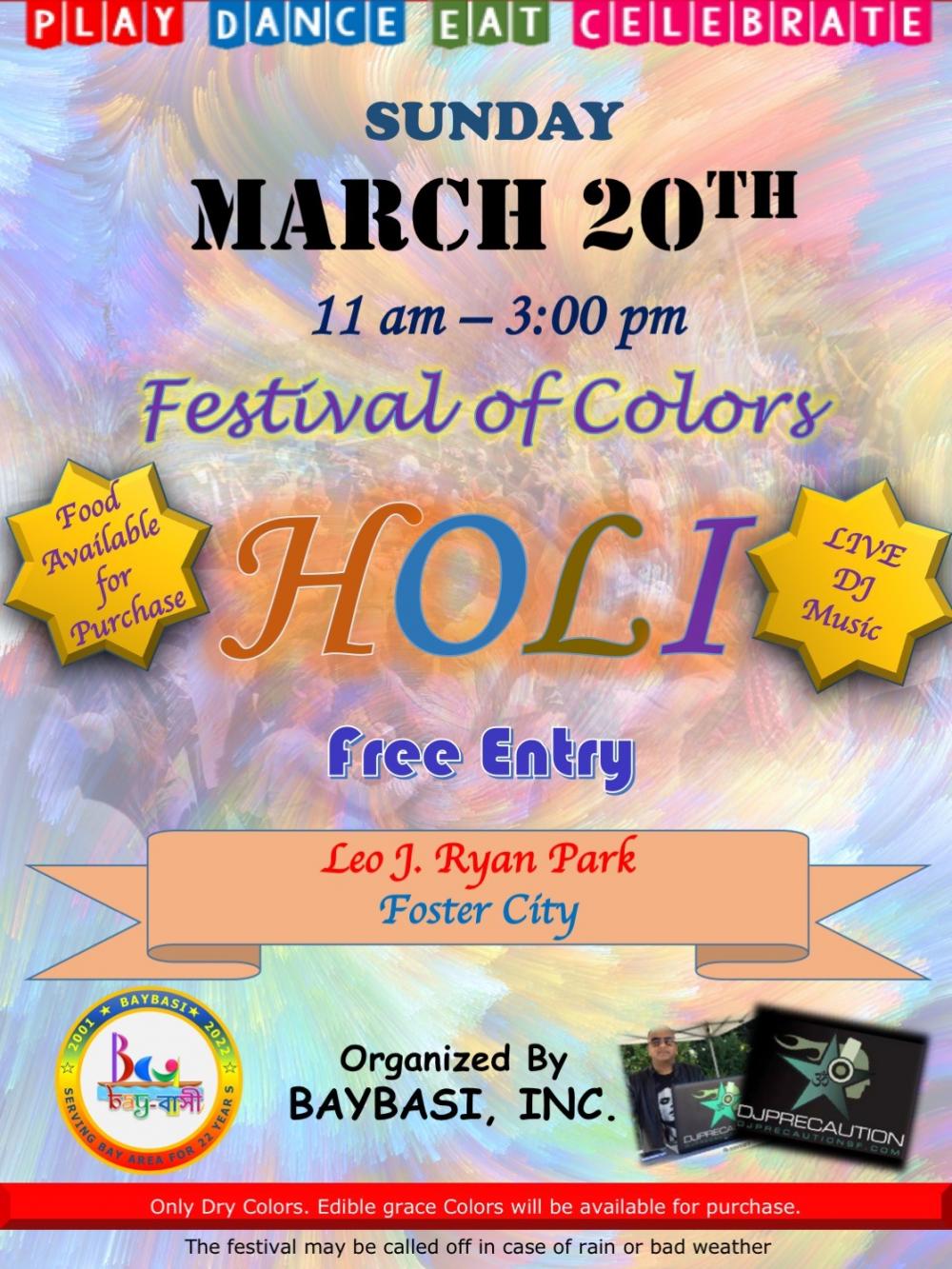 Holi Celebration Hosted by Baybasi, Inc Foster City California